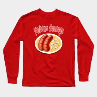 Taiwan sausage Long Sleeve T-Shirt